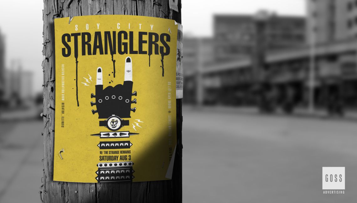 Goss Advertising - Soy City Stranglers Poster